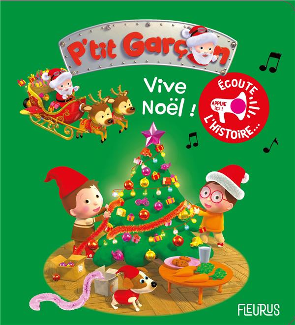 P'tit Garçon : vive Noël !