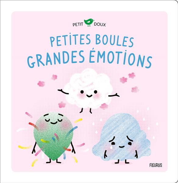 Petites boules, grandes émotions