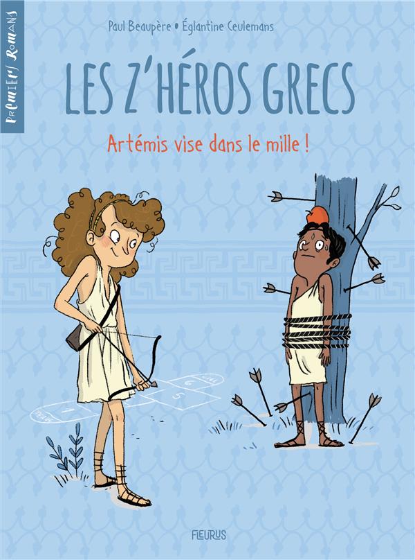 Les z'héros grecs Tome 2 : Artémis vise dans le mille !