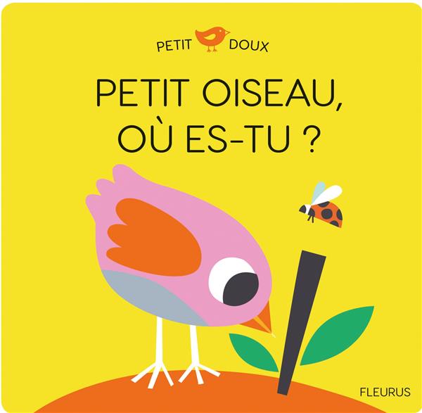 Petit oiseau, où es-tu ?