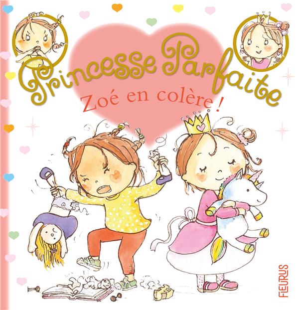 Princesse parfaite Tome 35 : Zoé en colère !