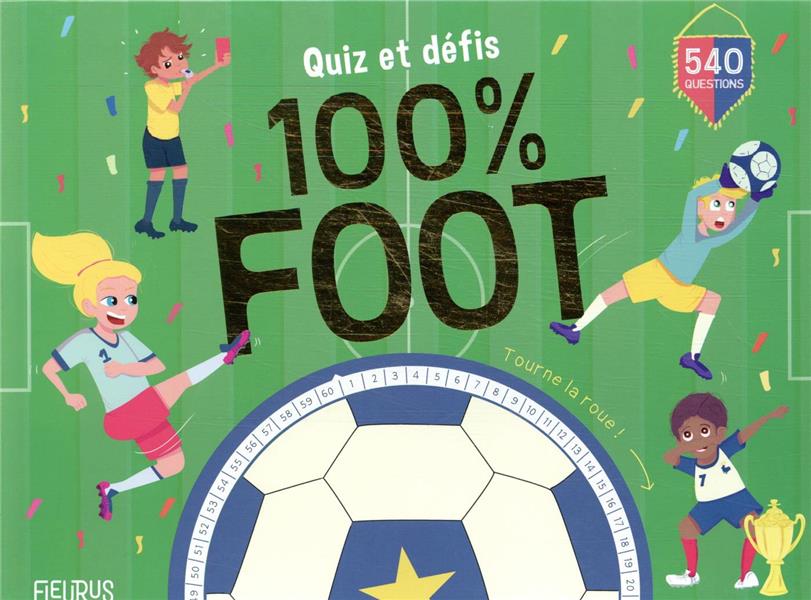 Quiz et défis 100 % foot