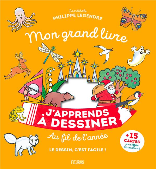 Mon grand livre j'apprends à dessiner au fil de l'année