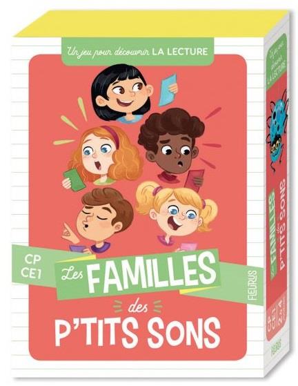 Les familles des p'tits sons ; CP, CE1 ; un jeu pour découvrir la lecture