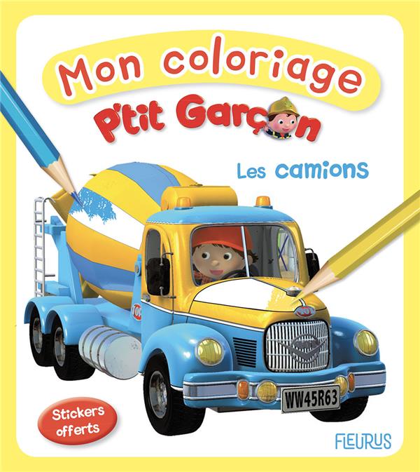 Mon coloriage : P'tit Garçon : les camions