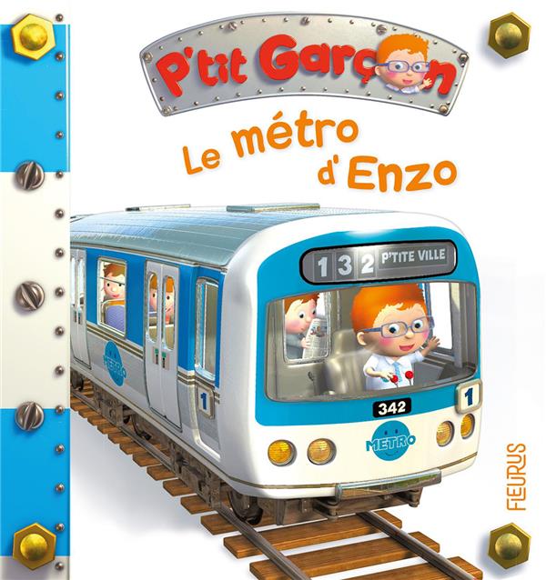 P'tit Garçon Tome 38 : le métro d'Enzo