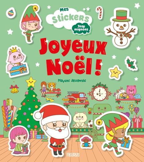 Mes stickers trop mignons : joyeux Noël !