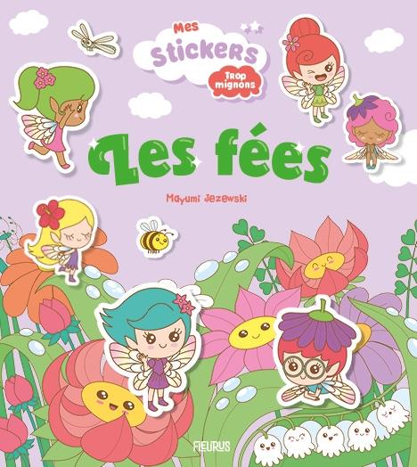 Mes stickers trop mignons : les fées