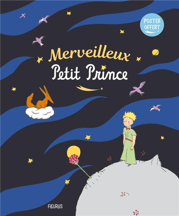 Merveilleux petit prince