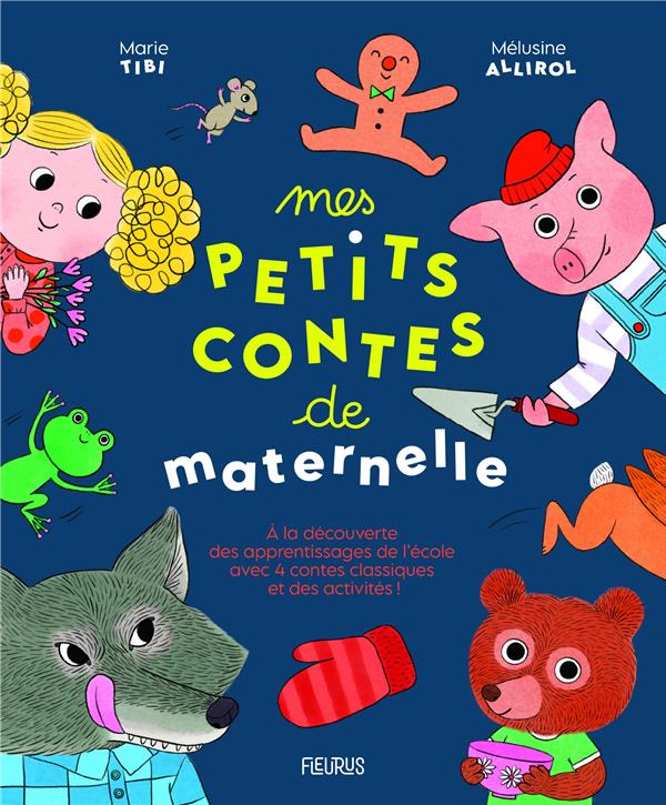 Mes petits contes de maternelle