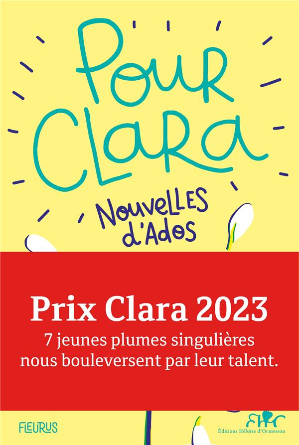 Pour Clara : Nouvelles d'ados