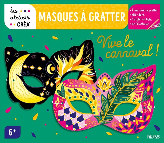 Masques a gratter : vive le carnaval !