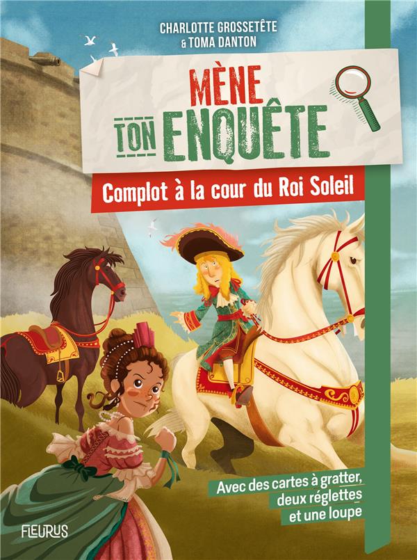 Mène ton enquête : complot à la cour du Roi Soleil