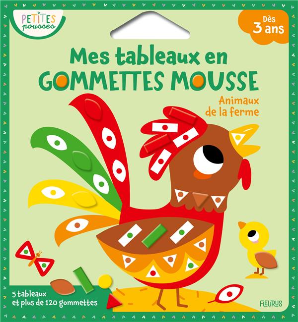 Mes tableaux en gommettes mousse : Animaux de la ferme