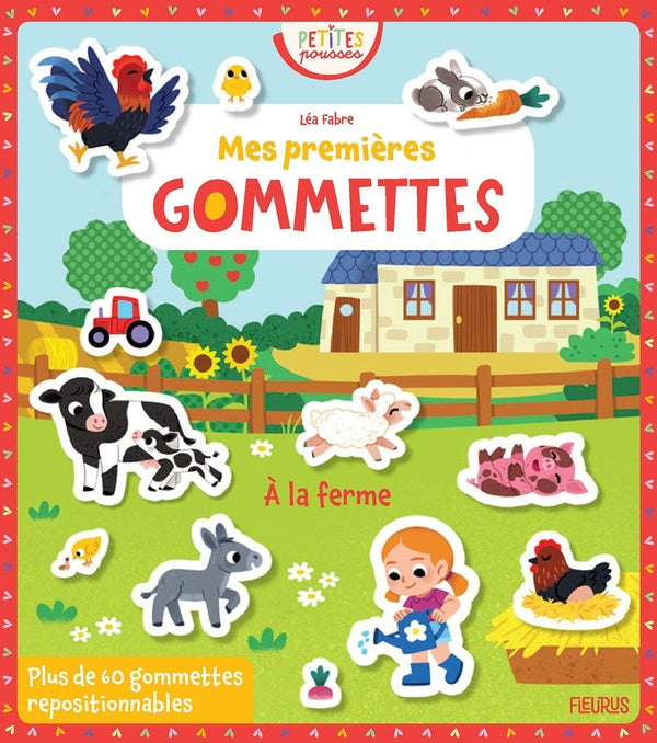 Mes premières gommettes : à la ferme