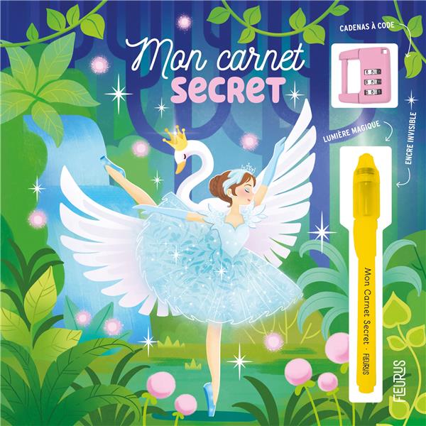 Mon carnet secret : Danse classique