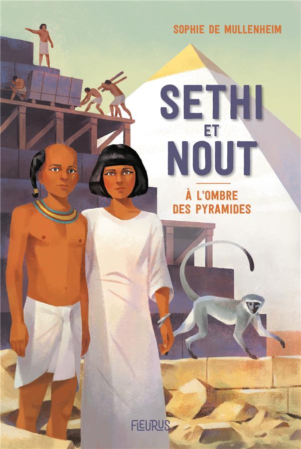 Sethi et Nout ; A l'ombre des pyramides