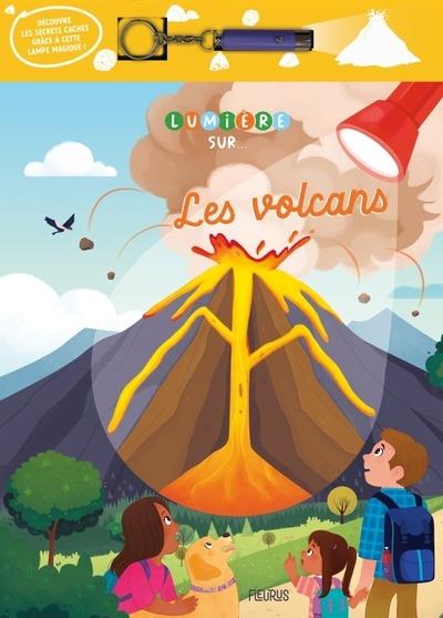 Lumière sur... : Les volcans