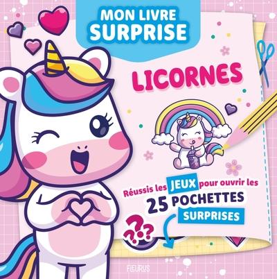 Mon livre surprise : licornes