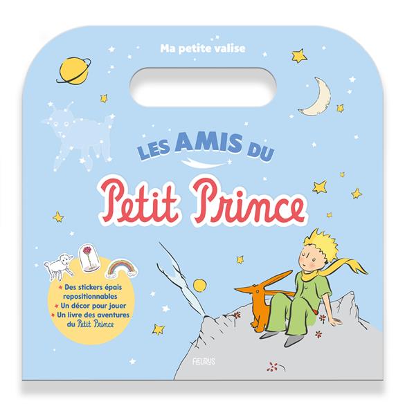 Les amis du Petit Prince : Valise et stickers épais