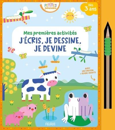 Mes premières activités : J'écris, je dessine, je devine