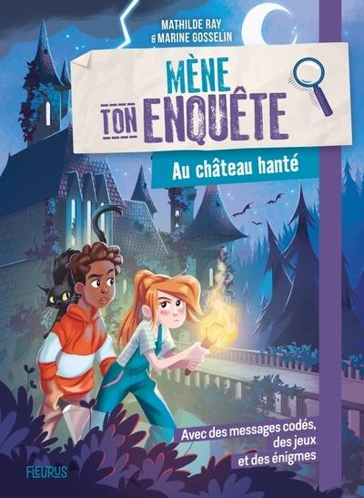 Mène ton enquête : Au château hanté