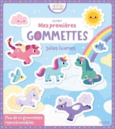 Mes premières gommettes : Jolies licornes