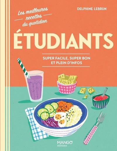 Etudiants : Super facile, super bon et plein d'infos