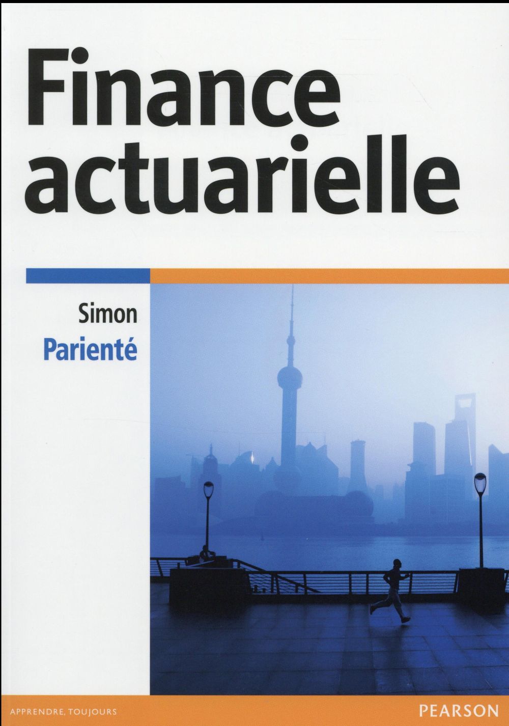 Finance actuarielle - methodologie et applications