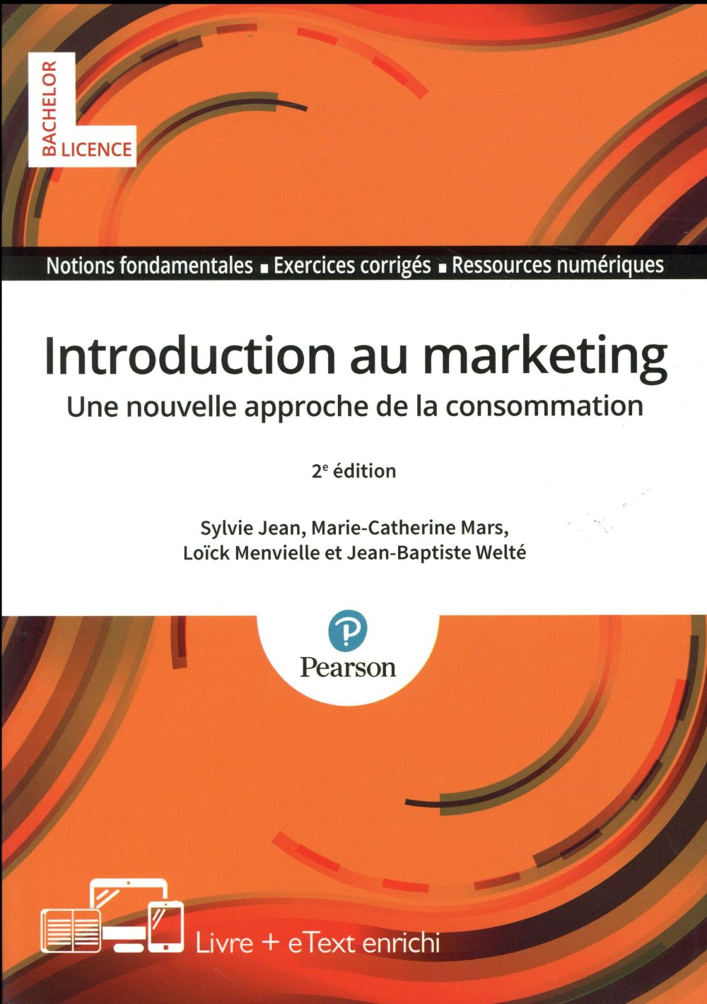 Introdution au marketing ; une nouvelle approche de la consommation (2e édition)