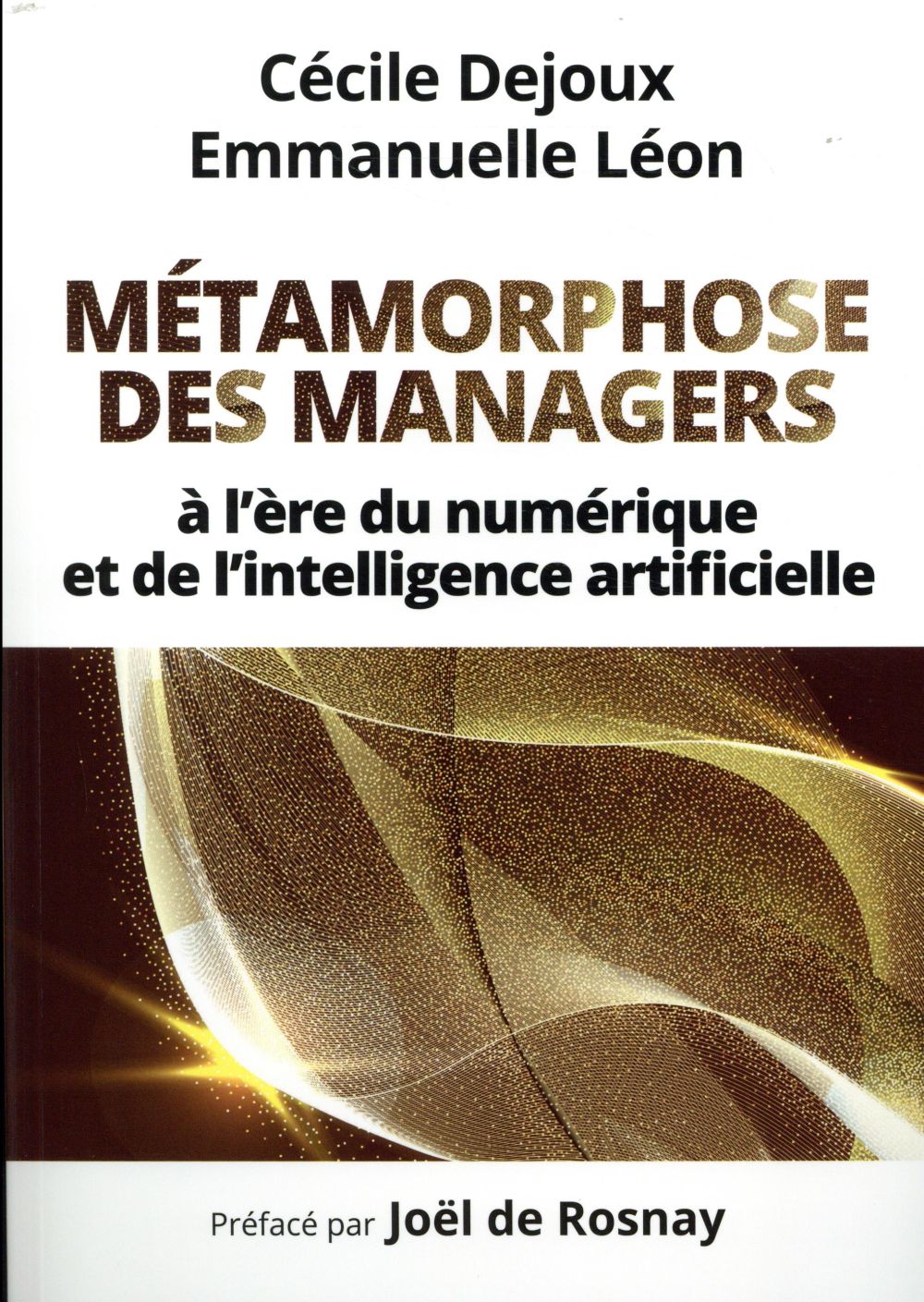 Metamorphose des managers