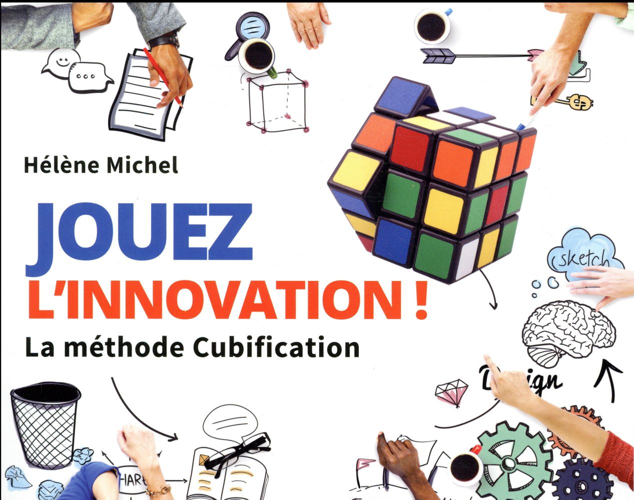 Jouez l'innovation ! une méthode cubification