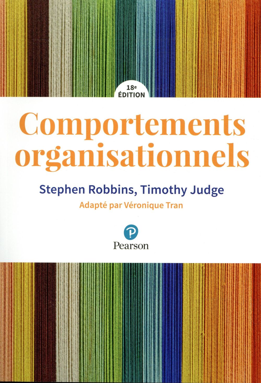 Comportements organisationnels 18e edition