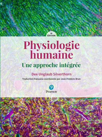 Physiologie humaine : une parroche intégrée (4e édition)