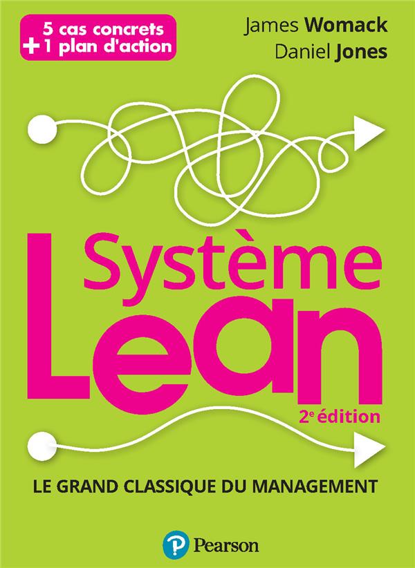 Système Lean : le grand classique du management (2e édition)