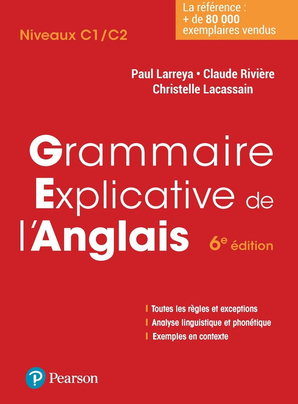 Grammaire explicative de l'anglais (6e édition)