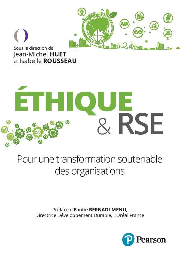 Éthique et RSE : La prise en compte de leur impact par les entreprises