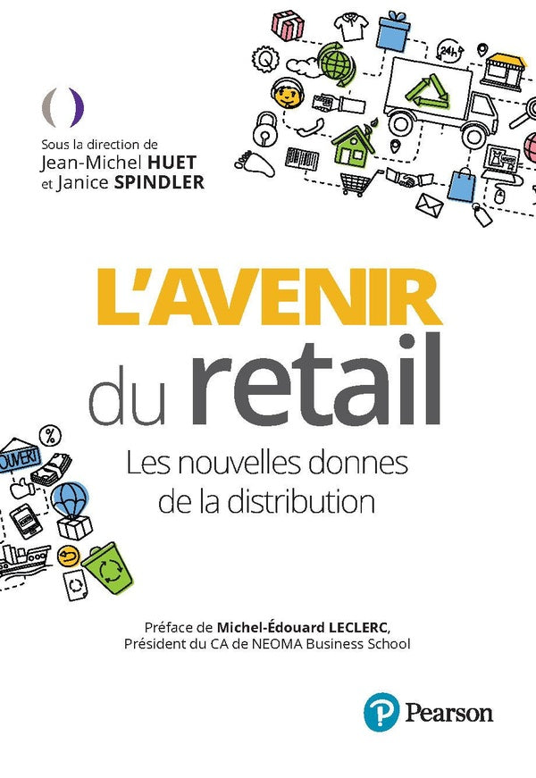 L'avenir du retail : Les nouvelles donnes de la distribution