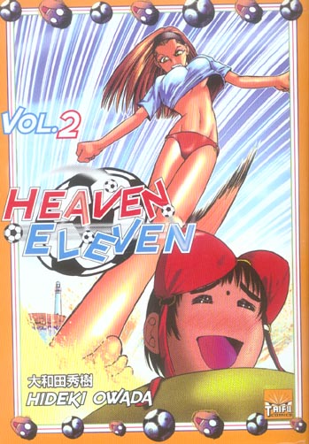 Heaven eleven Tome 2