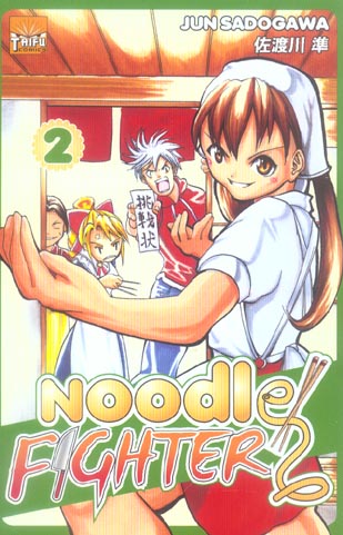 Noodle fighter Tome 2