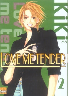 Love me tender Tome 2