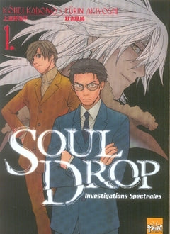 Soul drop Tome 1