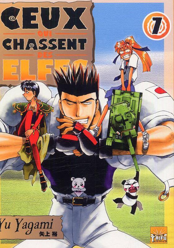 Ceux qui chassent des elfes Tome 7