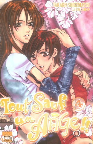 Tout sauf un ange Tome 4