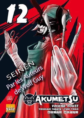 Akumetsu Tome 12