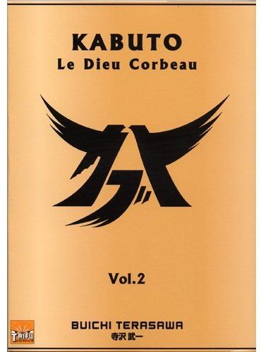 Kabuto : le dieu Corbeau Tome 2