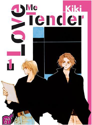 Love me tender Tome 1