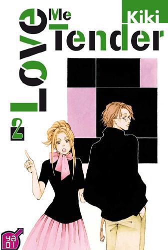 Love me tender Tome 2