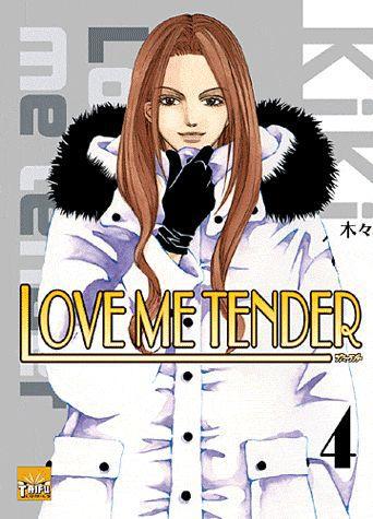 Love me tender Tome 4