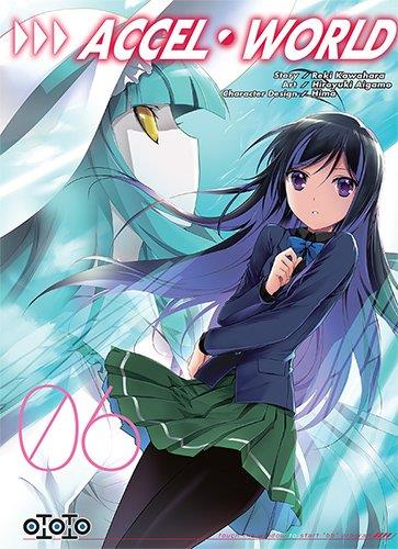 Accel world Tome 6